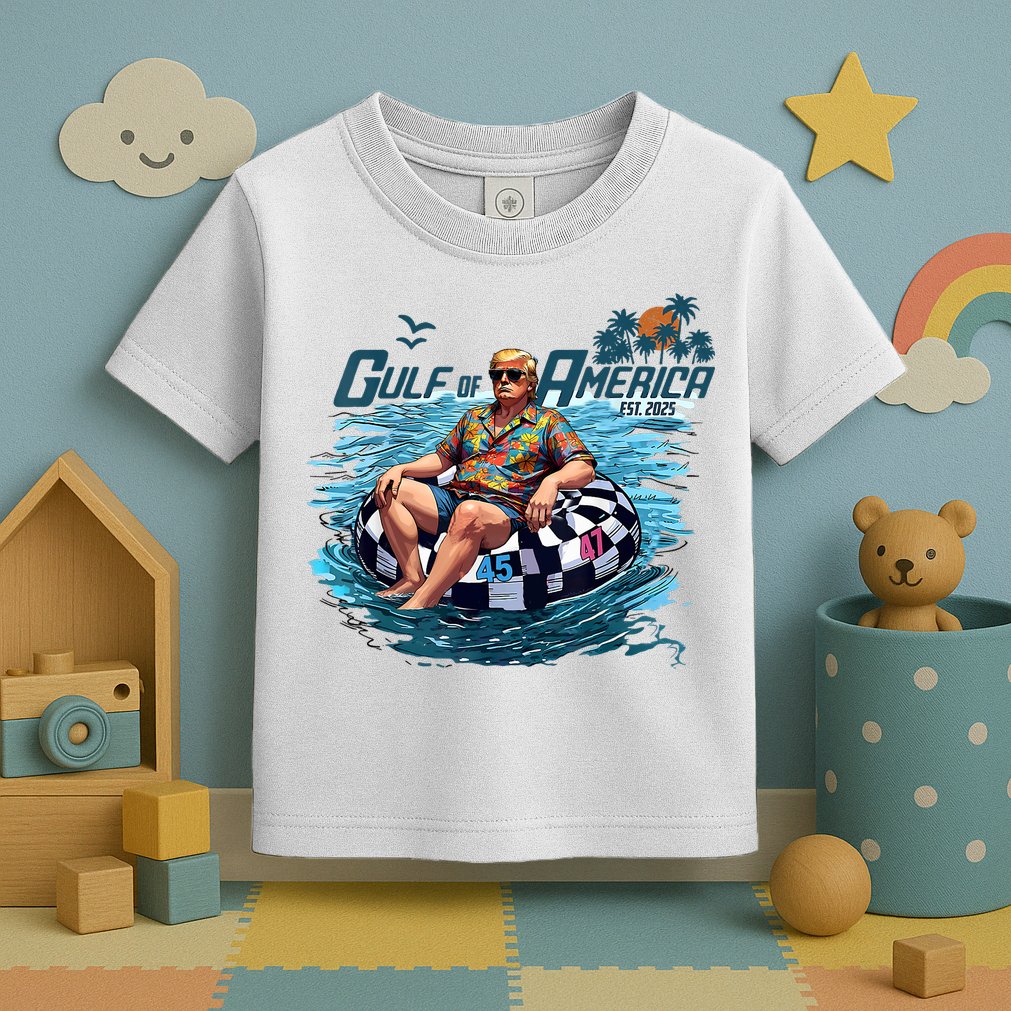 Gulf Of US America Est 2025 Funny Trump Toddler T-Shirt