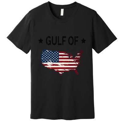 Gulf Of Usa America Funny Usa Flag Donald Trump Premium T-Shirt
