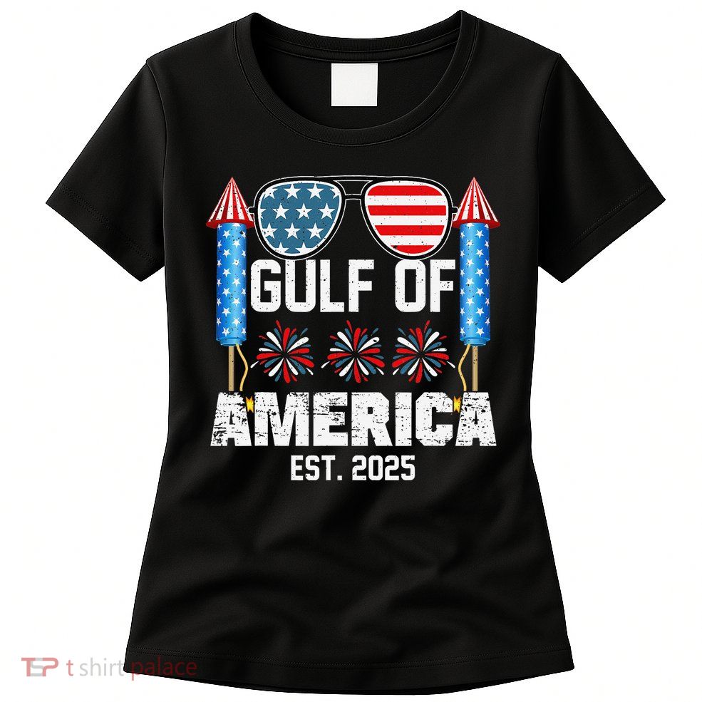 Gulf Of USA America Since 2025 4th Of July Sunglasses Womens T-Shirt
