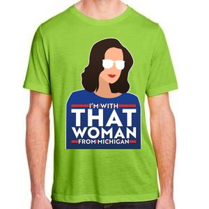 Gov Whitmer I'm With That Woman From Michigan Adult ChromaSoft Performance T-Shirt