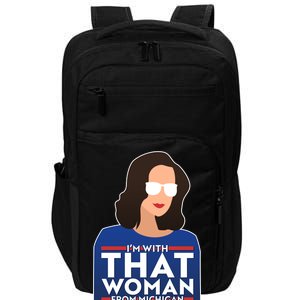 Gov Whitmer I'm With That Woman From Michigan Impact Tech Backpack