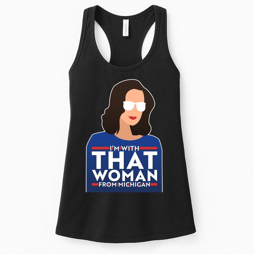 Gov Whitmer I'm With That Woman From Michigan Womens Tank Top