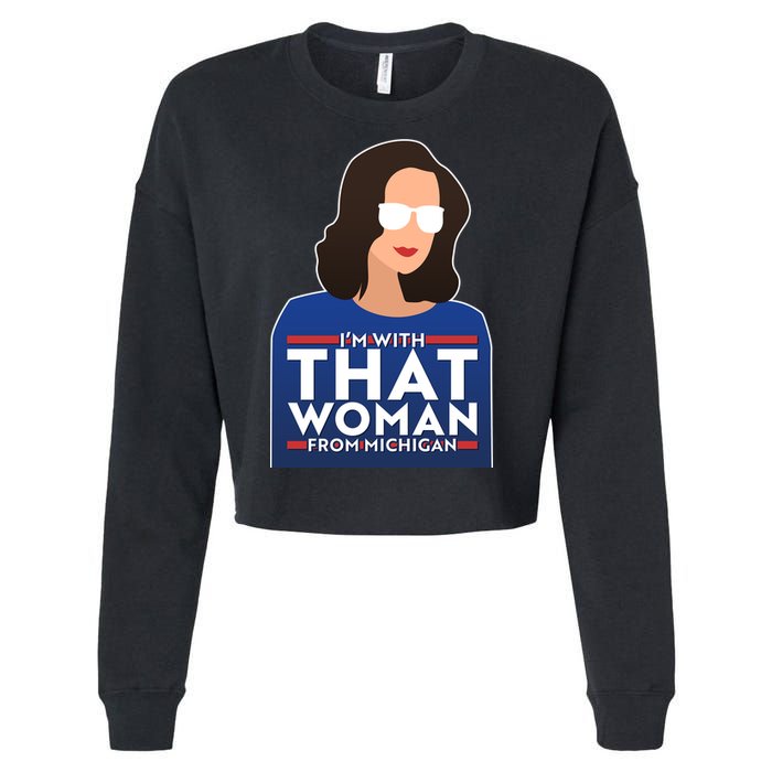 Gov Whitmer I'm With That Woman From Michigan Cropped Pullover Crew