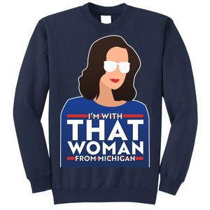 Gov Whitmer I'm With That Woman From Michigan Sweatshirt