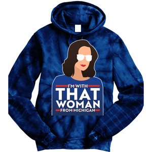 Gov Whitmer I'm With That Woman From Michigan Tie Dye Hoodie