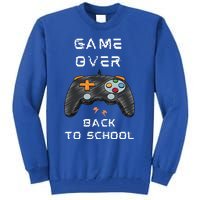 Game OverFunny Video Game Back To School Tee For Gamers Gift Tall Sweatshirt