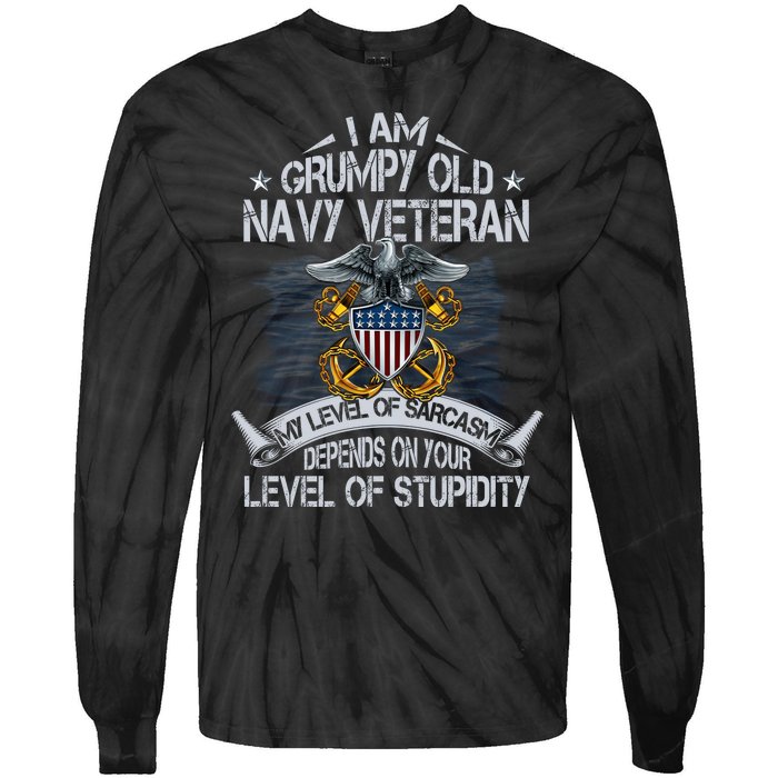 Grumpy Old Veteran Tee Pride Na Vy Sarcasm | Retired Gift Tie-Dye Long Sleeve Shirt