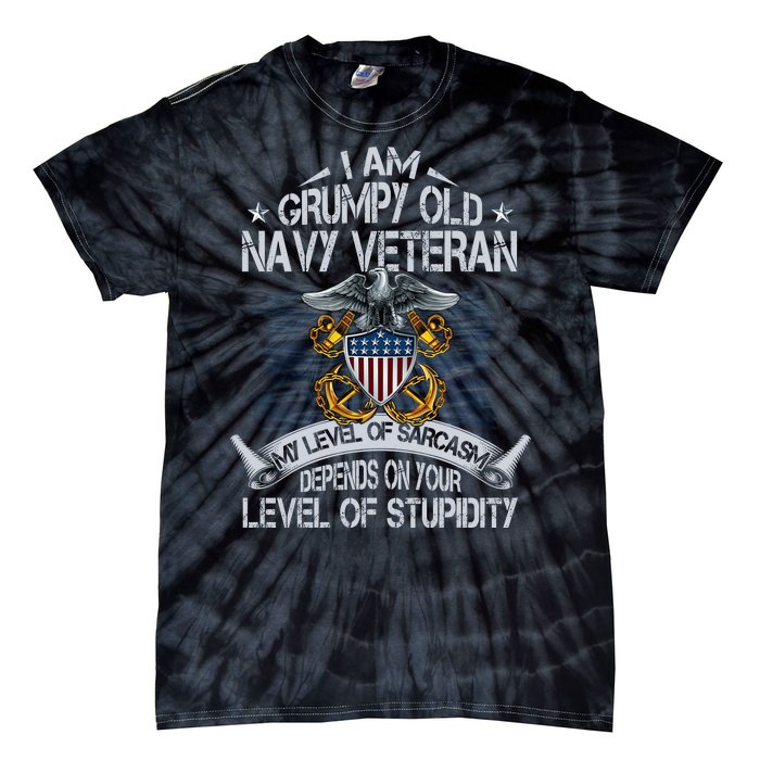 Grumpy Old Veteran Tee Pride Na Vy Sarcasm | Retired Gift Tie-Dye T-Shirt