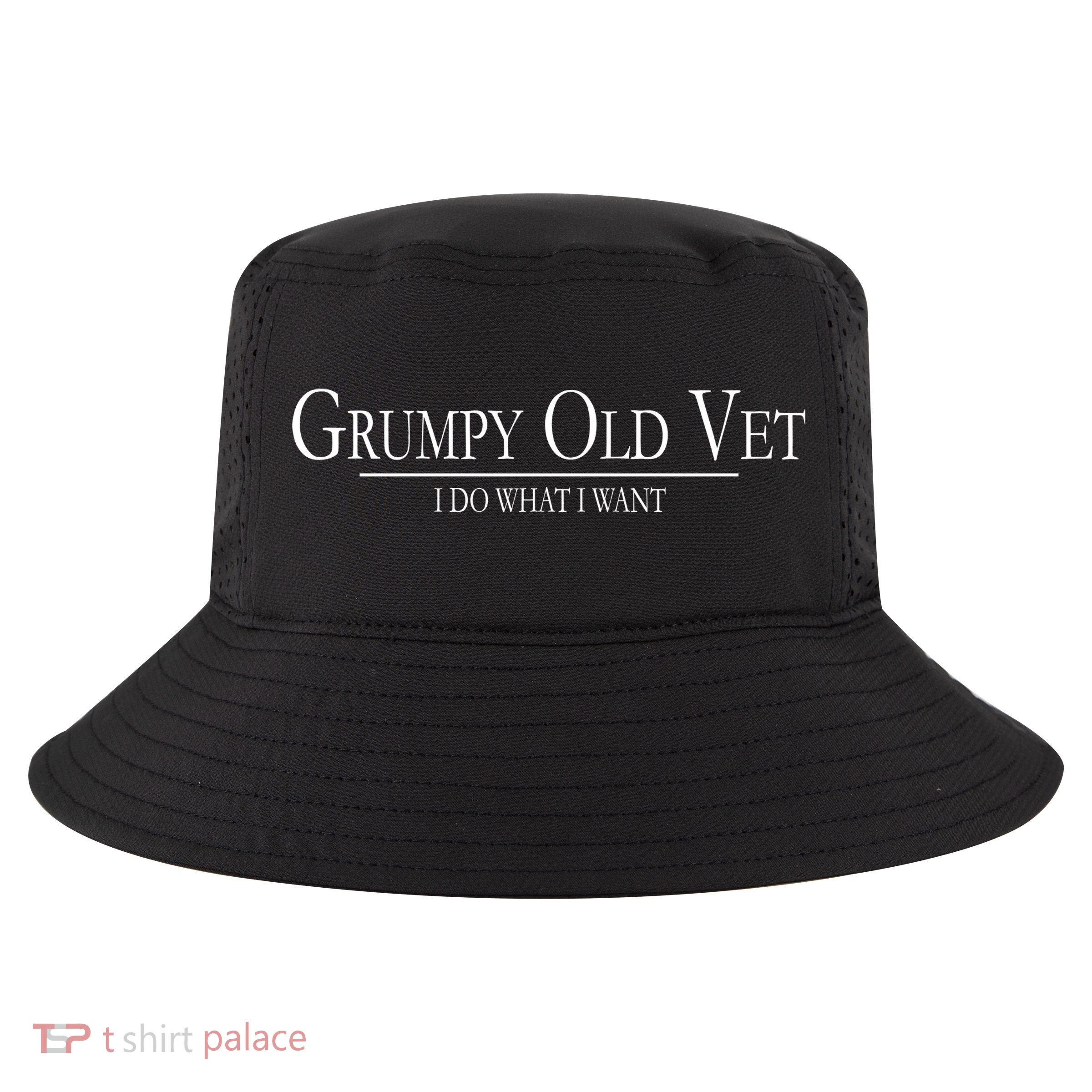 Grumpy Old Vet I Do What I Want Cool Comfort Performance Bucket Hat