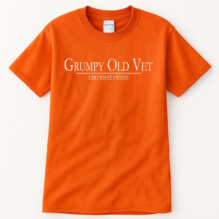Grumpy Old Vet I Do What I Want Tall T-Shirt