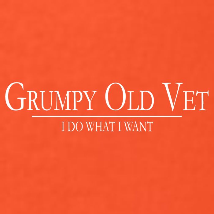 Grumpy Old Vet I Do What I Want Tall T-Shirt