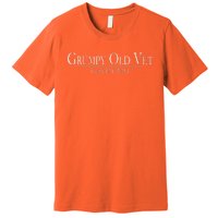 Grumpy Old Vet I Do What I Want Premium T-Shirt