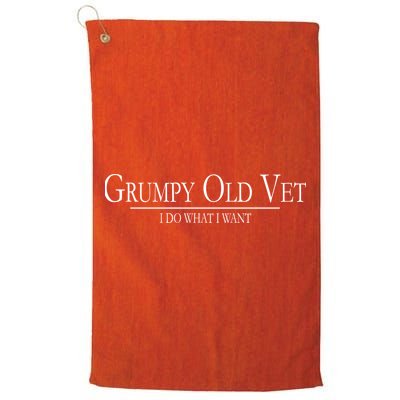 Grumpy Old Vet I Do What I Want Golf Towel