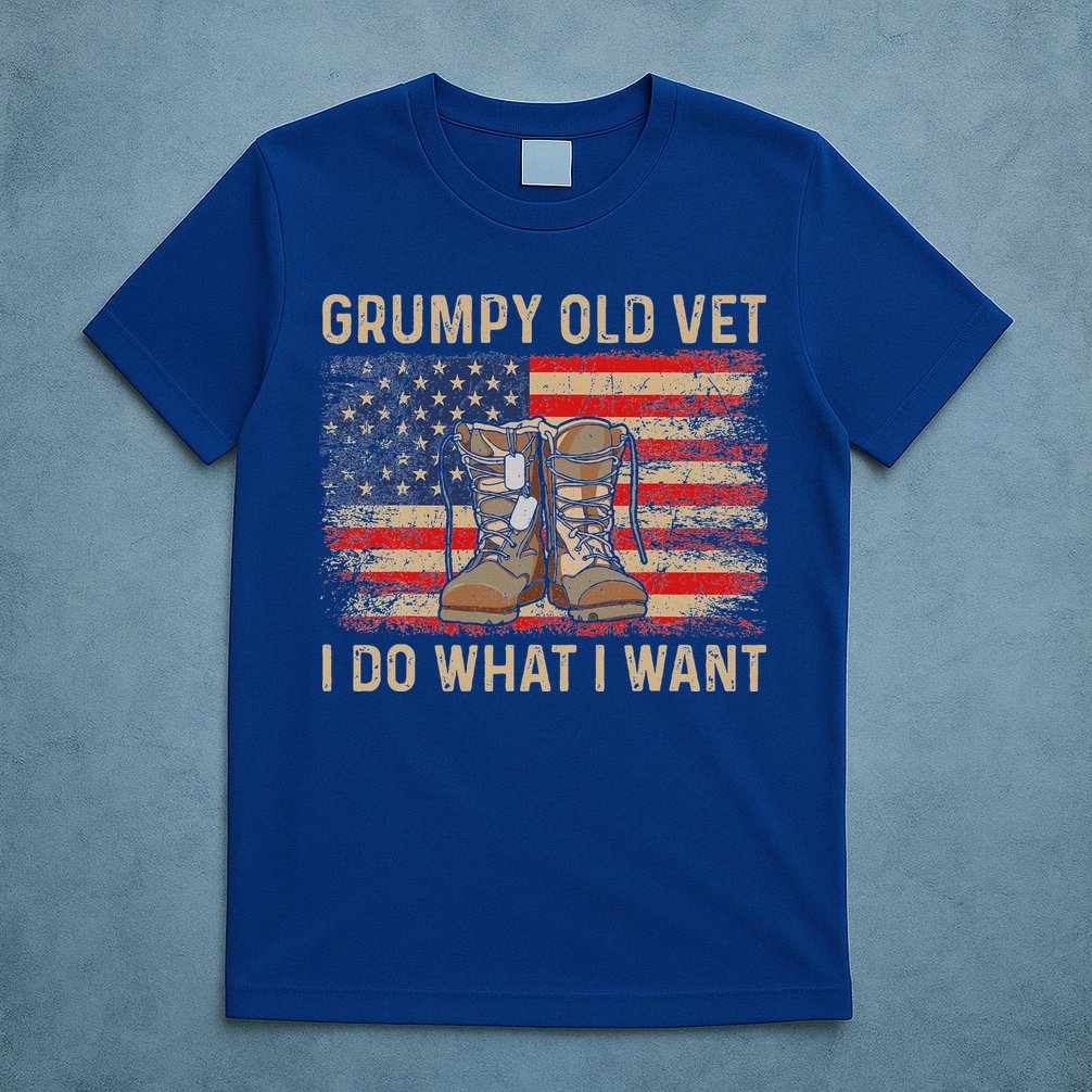 Grumpy Old Vet I Do What I Want T-Shirt