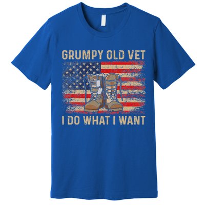 Grumpy Old Vet I Do What I Want Premium T-Shirt