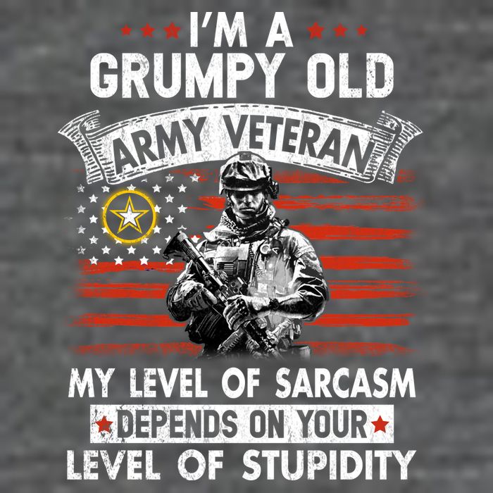 Grumpy Old Veteran Tee Pride Army Sarcasm Retired T-Shirt