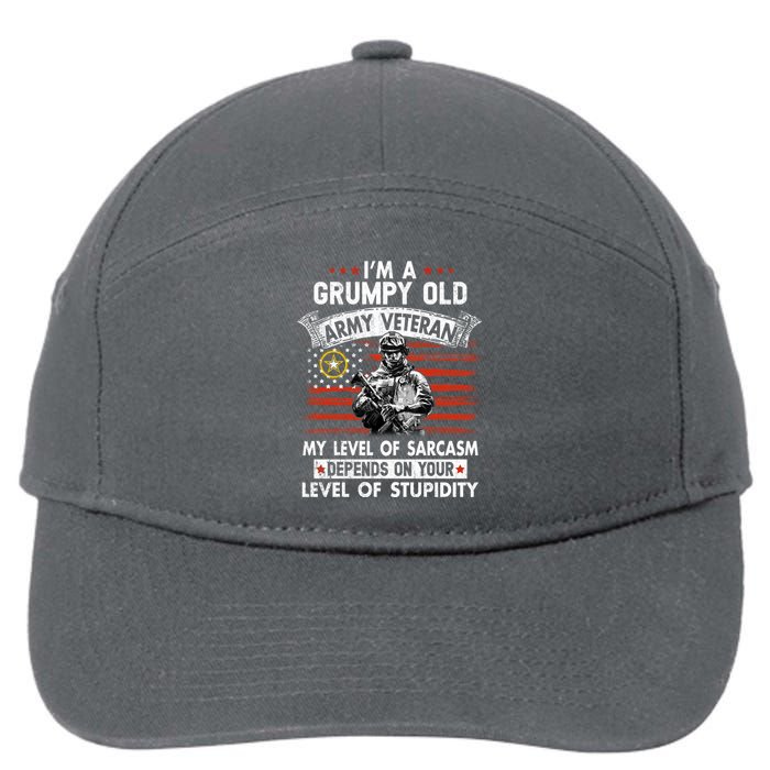 Grumpy Old Veteran Tee Pride Army Sarcasm Retired 7-Panel Snapback Hat