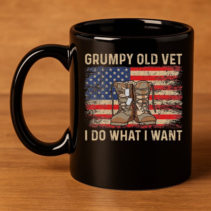 Grumpy Old Vet I Do What I Want Funny Military Veteran 11oz C Handle Ceramic Mug
