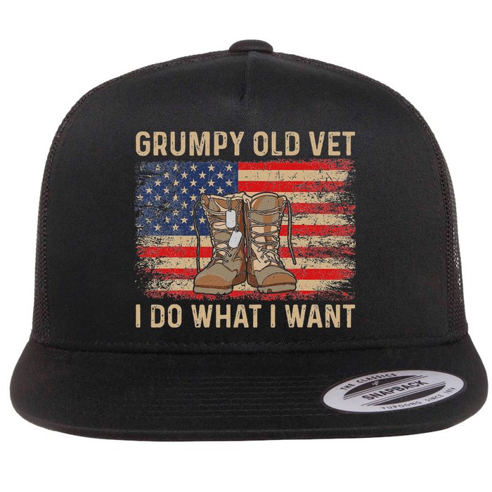 Grumpy Old Vet I Do What I Want Funny Military Veteran Flat Bill Trucker Hat