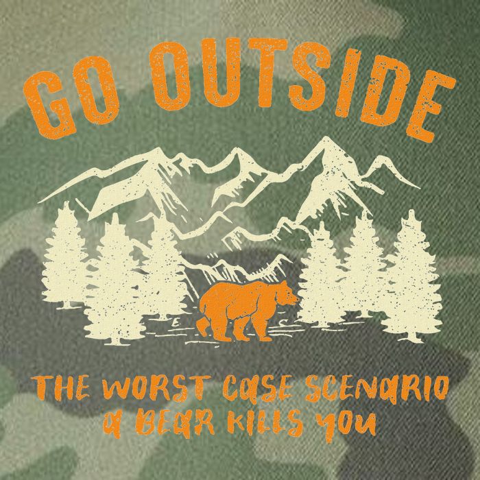 Go Outside Worst Scenario A Bear Kills You Camping Legacy Tie Dye Trucker Hat