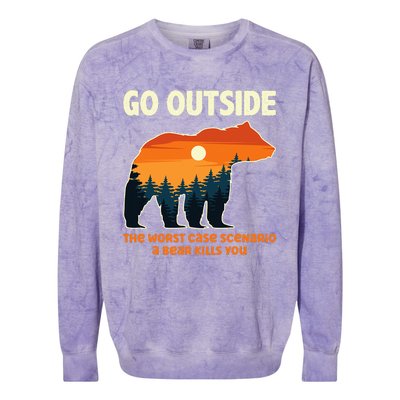 Go Outside Worst Case Scenario A Bear Kills You Camping Colorblast Crewneck Sweatshirt