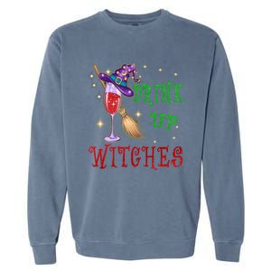 Glass Of Wine Up Witches Funny Ing Wine Halloween Gift Garment-Dyed Sweatshirt