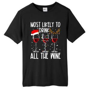 Glasses Of Wine Xmas Most Likely To Drink All The Wine Tall Fusion ChromaSoft Performance T-Shirt