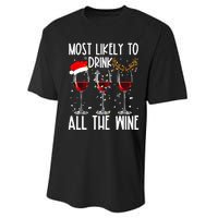 Glasses Of Wine Xmas Most Likely To Drink All The Wine Performance Sprint T-Shirt