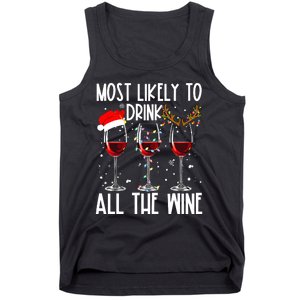 Glasses Of Wine Xmas Most Likely To Drink All The Wine Tank Top