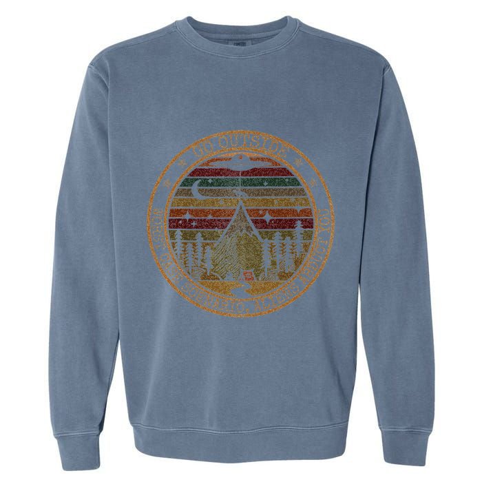 Go Outside Worst Case Scenario Bigfoot You Sasquatch Garment-Dyed Sweatshirt
