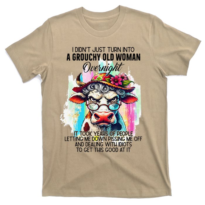 Grouchy Old Woman Cow Pissing Me Off And Dealing With Idiots T-Shirt