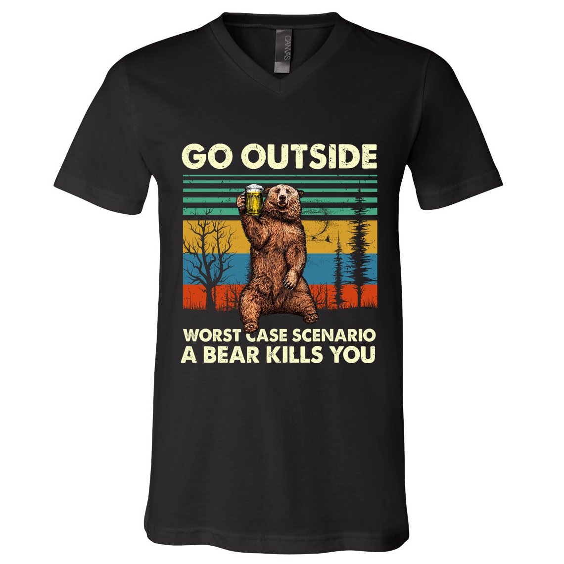 Go Outside Worst Case Scenario A Bear Kills You V-Neck T-Shirt