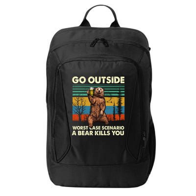 Go Outside Worst Case Scenario A Bear Kills You City Backpack