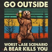 Go Outside Worst Case Scenario A Bear Kills You Beanie