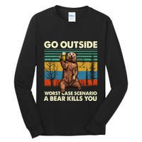Go Outside Worst Case Scenario A Bear Kills You Tall Long Sleeve T-Shirt