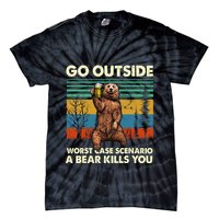 Go Outside Worst Case Scenario A Bear Kills You Tie-Dye T-Shirt