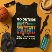 Go Outside Worst Case Scenario A Bear Kills You Tank Top
