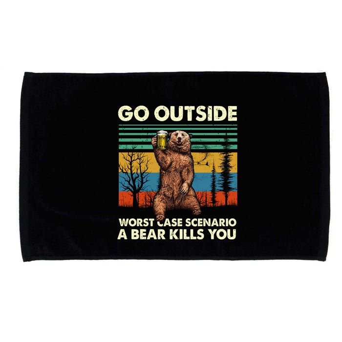 Go Outside Worst Case Scenario A Bear Kills You Microfiber Hand Towel