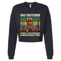 Go Outside Worst Case Scenario A Bear Kills You Cropped Pullover Crew