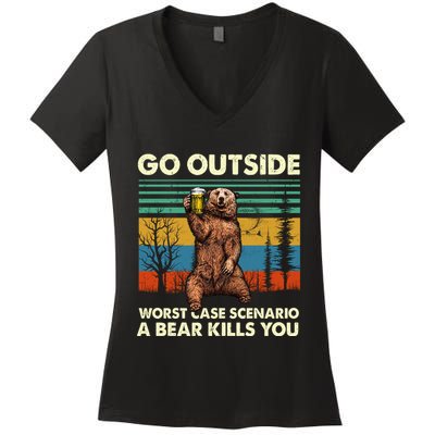 Go Outside Worst Case Scenario A Bear Kills You Women's V-Neck T-Shirt