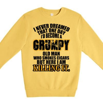 Grumpy Old Man Who Smokes Cigars Premium Crewneck Sweatshirt