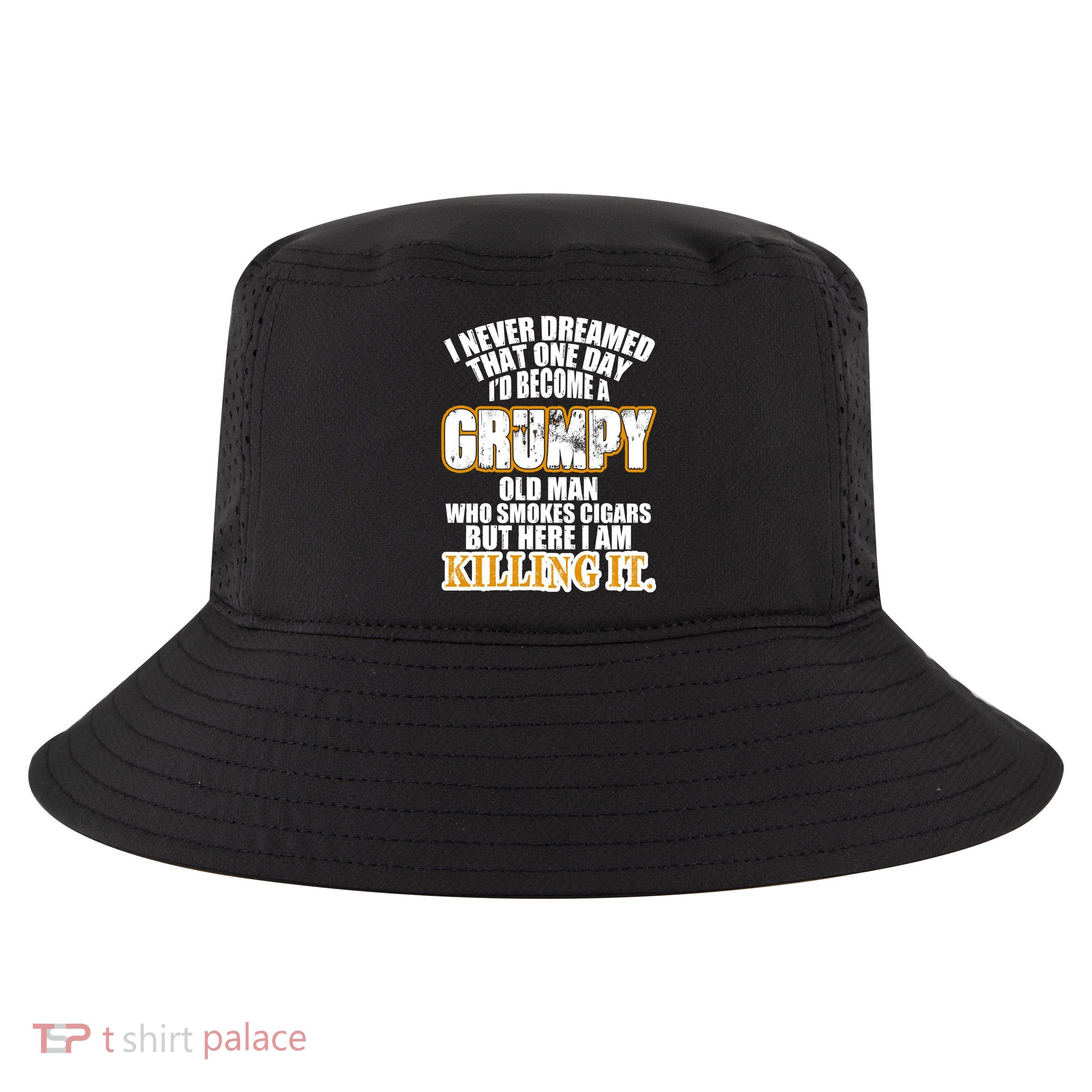 Grumpy Old Man Who Smokes Cigars Cool Comfort Performance Bucket Hat