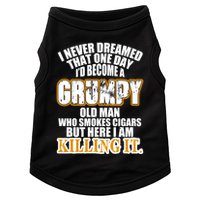 Grumpy Old Man Who Smokes Cigars Doggie Tank