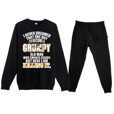 Grumpy Old Man Who Smokes Cigars Premium Crewneck Sweatsuit Set