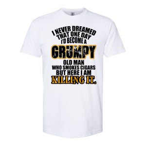 Grumpy Old Man Who Smokes Cigars Softstyle CVC T-Shirt