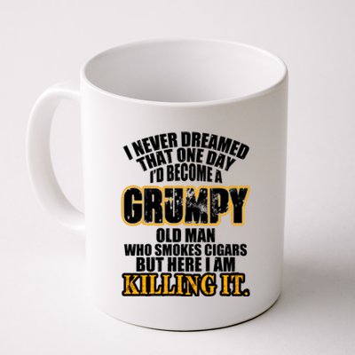 Grumpy Old Man Who Smokes Cigars Coffee Mug