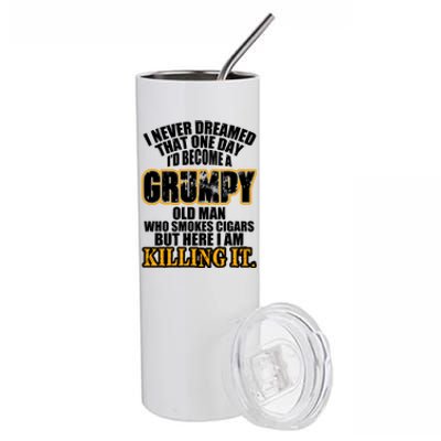 Grumpy Old Man Who Smokes Cigars Stainless Steel Tumbler