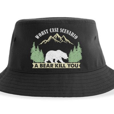 Go Outside Worst Case Scenario A Bear Kills You Camping Sustainable Bucket Hat