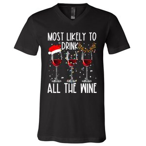 Glasses Of Wine Xmas Most Likely To Drink All The Wine V-Neck T-Shirt