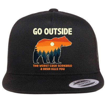 Go Outside Worst Case Scenario A Bear Kills You Camping Flatbill Hat